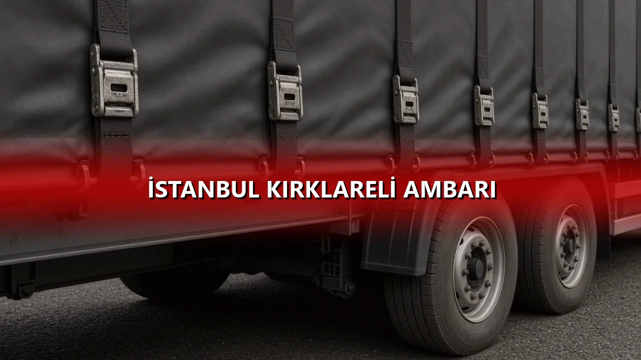 İstanbul Kırklareli Ambarı