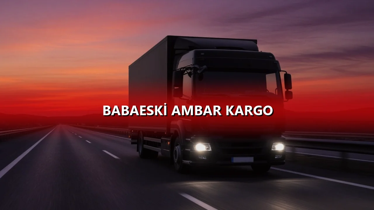 Babaeski Ambar Kargo